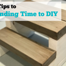 6 Tips to finding time to DIY